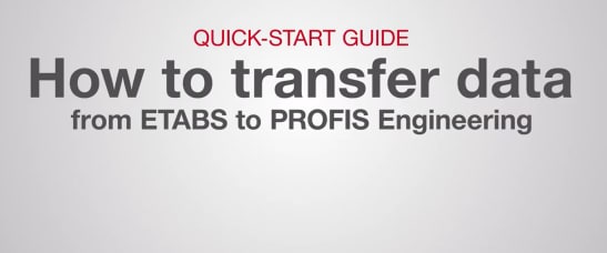 ETABS → PROFIS Engineering