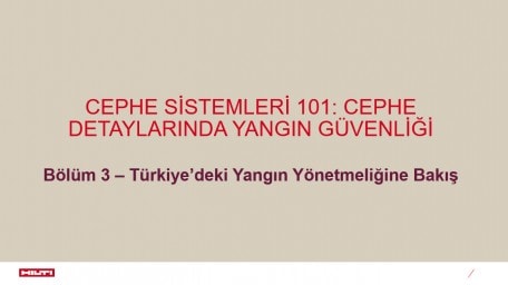 Bölüm 3 - Türkiye'deki Yangın Yönetmeliğine Bakış