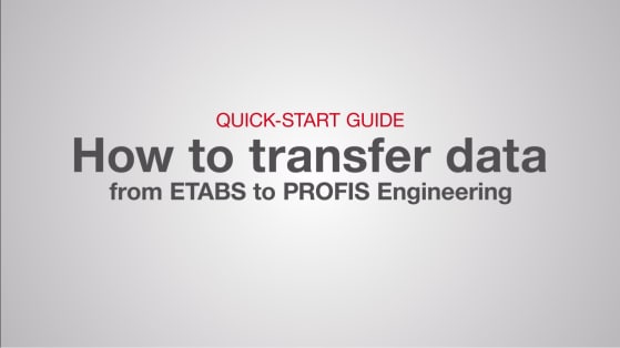 How to export designs from ETABS to PROFIS Engineering