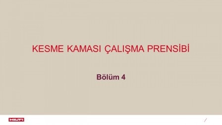 Bölüm 4 - Kesme Kaması Çalışma Prensibi