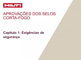 Aprovação das soluções corta-fogo - Capítulo 1: Exigências de segurança