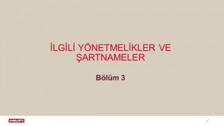 Bölüm 3 - İlgili Yönetmelikler ve Şartnameler