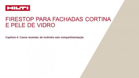 Capítulo 4: casos recentes de incêndio sem compartimentação