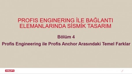 Bölüm 4 - Profis Engineering ile Profis Anchor Anchor Arasındaki Farklar
