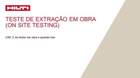 CAP. 2. Ao testar em obra e quando não