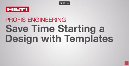 Hilti PROFIS Engineering | Using Templates