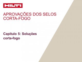 Aprovação das soluções corta-fogo - Capítulo 5: Soluções corta-fogo