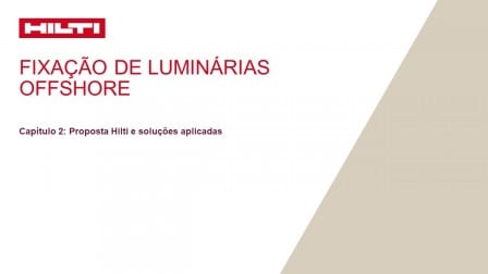 Capítulo 2: Proposta Hilti e soluções aplicadas