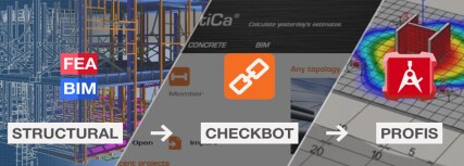 Checkbot : Transfert automatique de données depuis votre logiciel de calcul de structure vers PROFIS Engineering