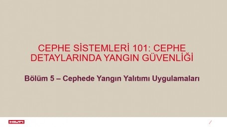 Bölüm 5 - Cephede Yangın Yalıtımı Uygulamaları