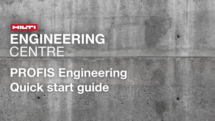 PROFIS Engineering -Quick start guide