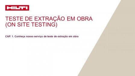 CAP. 1Conheça nosso serviço de teste de extração  em obra 